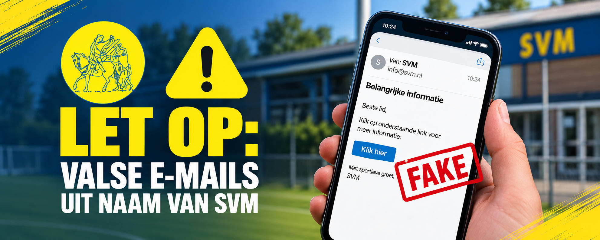Let op: valse e-mails uit naam van SVM